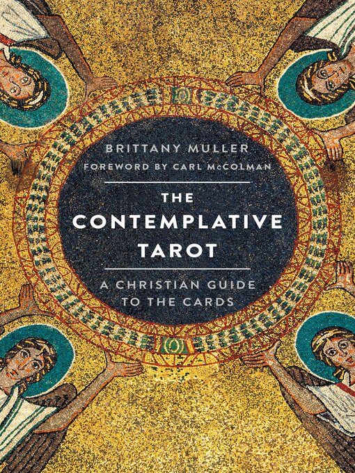 Title details for The Contemplative Tarot by Brittany Muller - Available